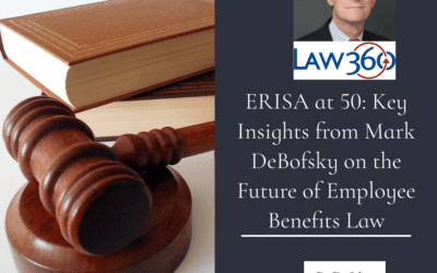 Mark DeBofsky Quoted in Law360 on the Future of ERISA as it Turns 50